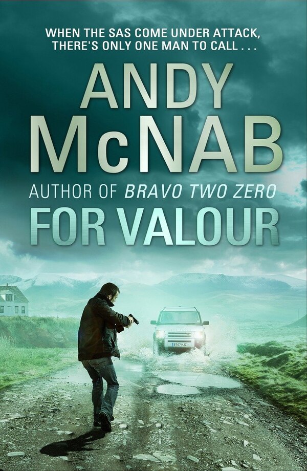 For Valour by Andy Mcnab, Paperback | Indigo Chapters