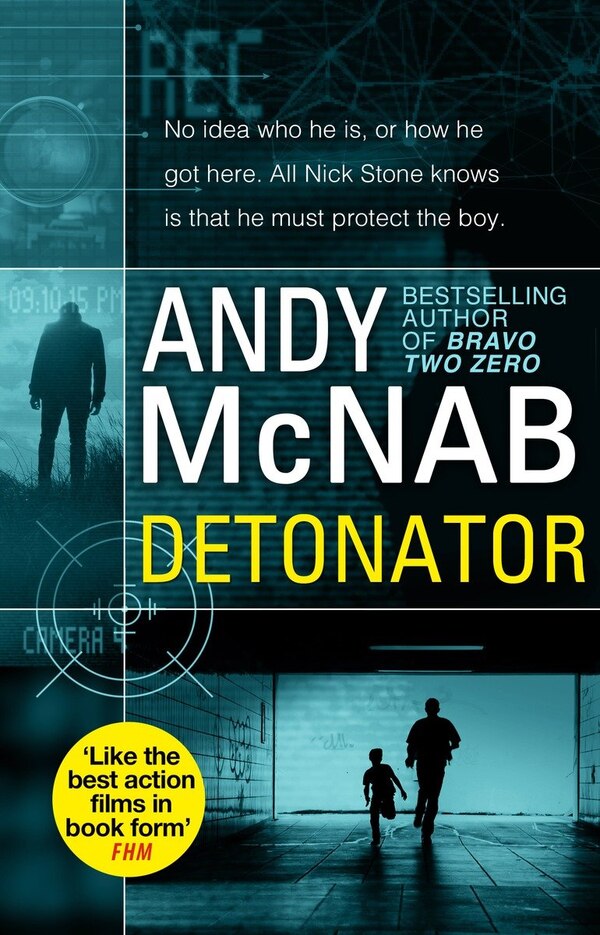 Detonator by Andy Mcnab, Mass Market Paperback | Indigo Chapters