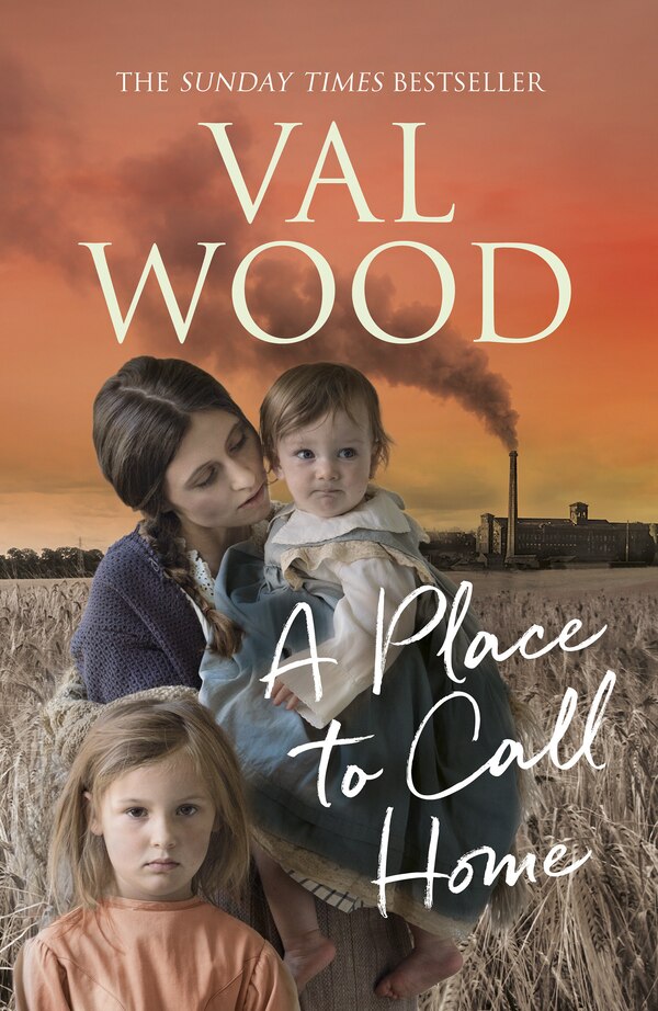 A Place To Call Home by Val Wood, Paperback | Indigo Chapters