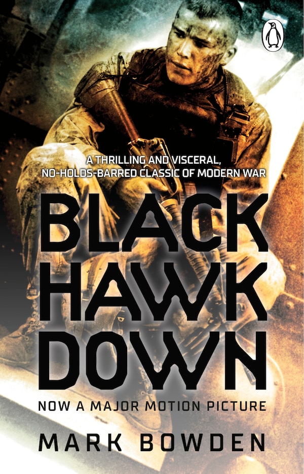 Black Hawk Down by Mark Bowden, Paperback | Indigo Chapters