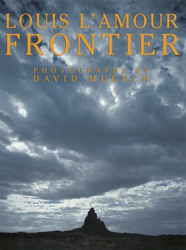 Frontier by Louis L'amour, Hardcover | Indigo Chapters