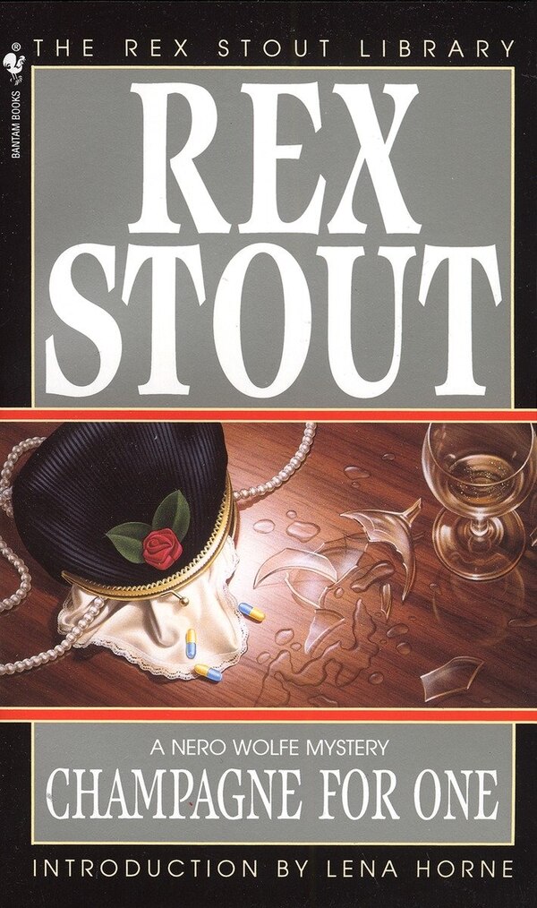 Champagne For One by Rex Stout, Mass Market Paperback | Indigo Chapters