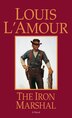 The Iron Marshal by Louis L'amour, Mass Market Paperback | Indigo Chapters