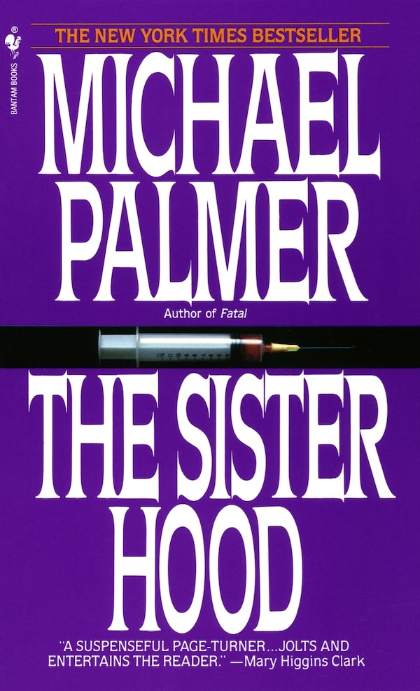 The Sisterhood by MICHAEL PALMER, Mass Market Paperback | Indigo Chapters
