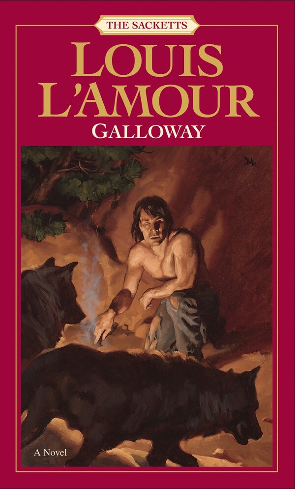Galloway by Louis L'amour, Mass Market Paperback | Indigo Chapters