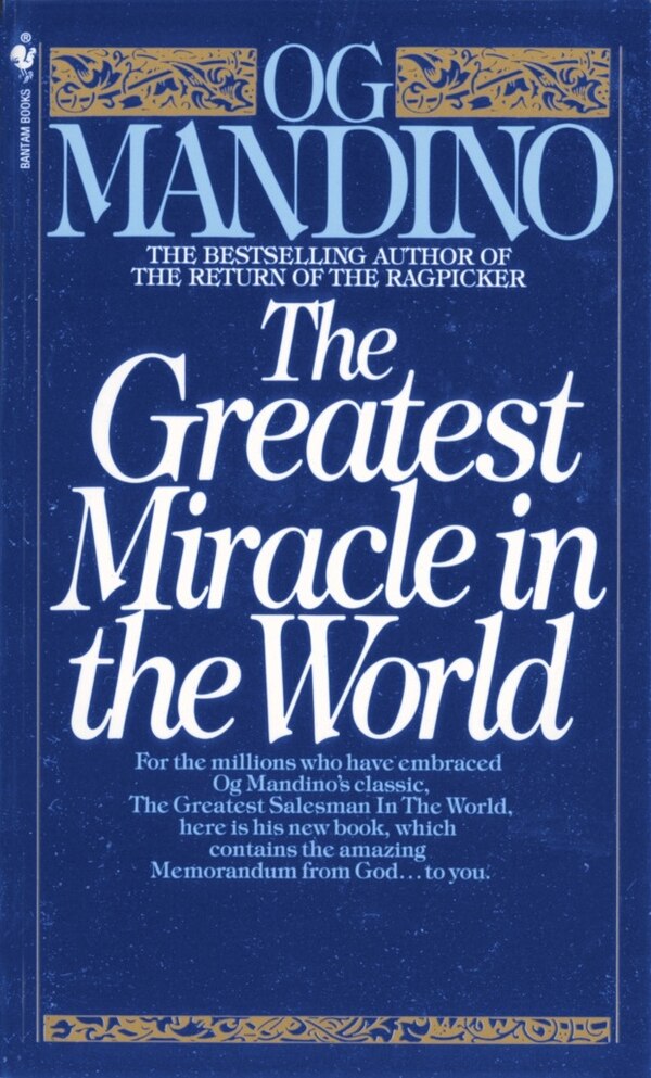 The Greatest Miracle In The World by Og Mandino, Mass Market Paperback | Indigo Chapters