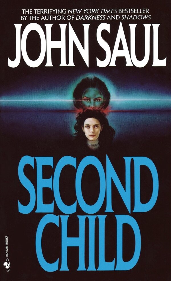 Second Child by John Saul, Mass Market Paperback | Indigo Chapters