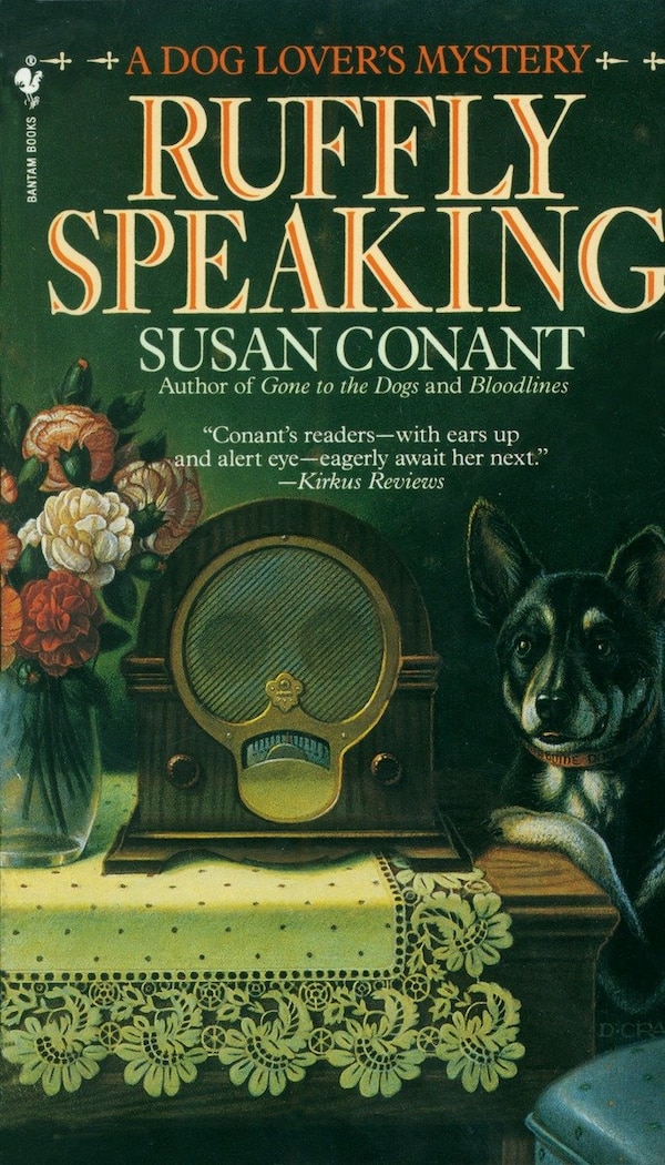 Ruffly Speaking by Susan Conant, Mass Market Paperback | Indigo Chapters