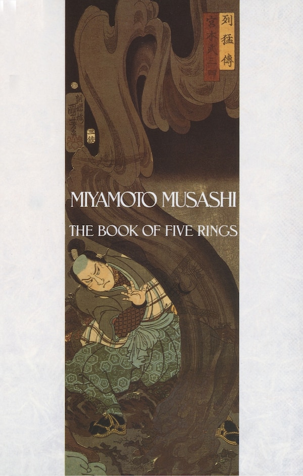 The Book Of Five Rings by Miyamoto Musashi, Paperback | Indigo Chapters