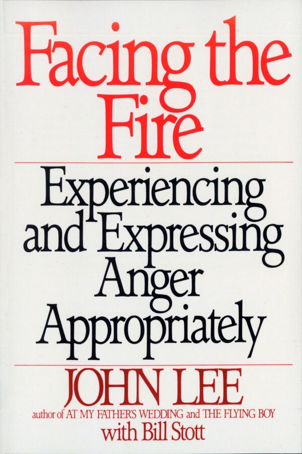 Facing The Fire by John Lee, Paperback | Indigo Chapters