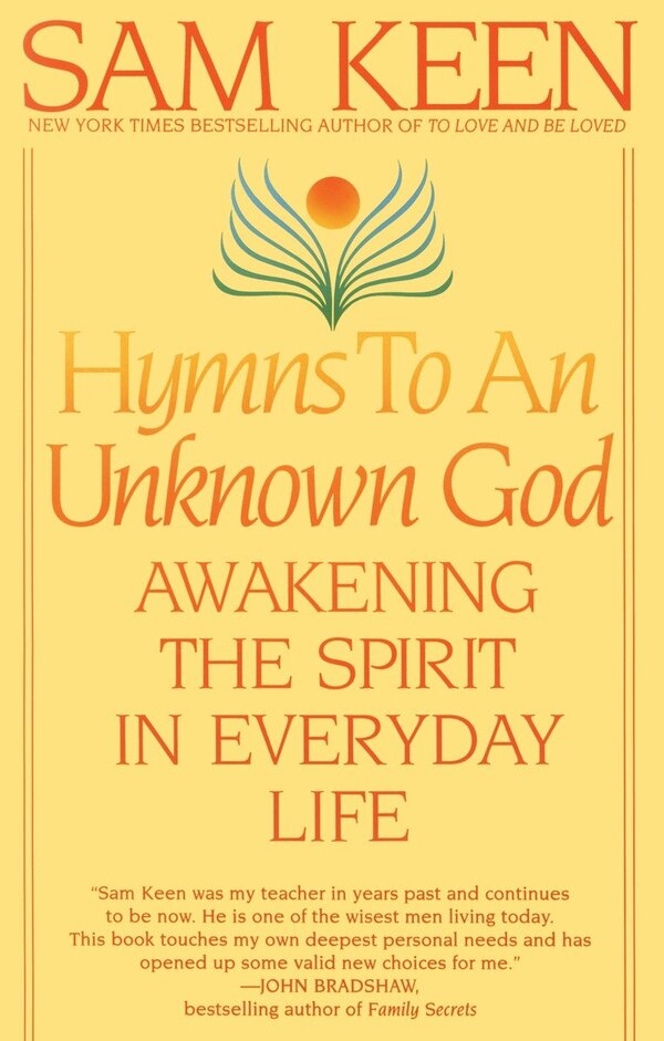 Hymns To An Unknown God by Sam Keen, Paperback | Indigo Chapters