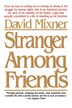 Stranger Among Friends by David Mixner, Paperback | Indigo Chapters