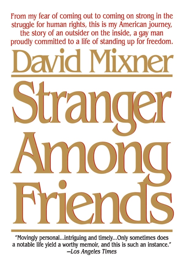 Stranger Among Friends by David Mixner, Paperback | Indigo Chapters
