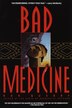 Bad Medicine by Ron Querry, Paperback | Indigo Chapters