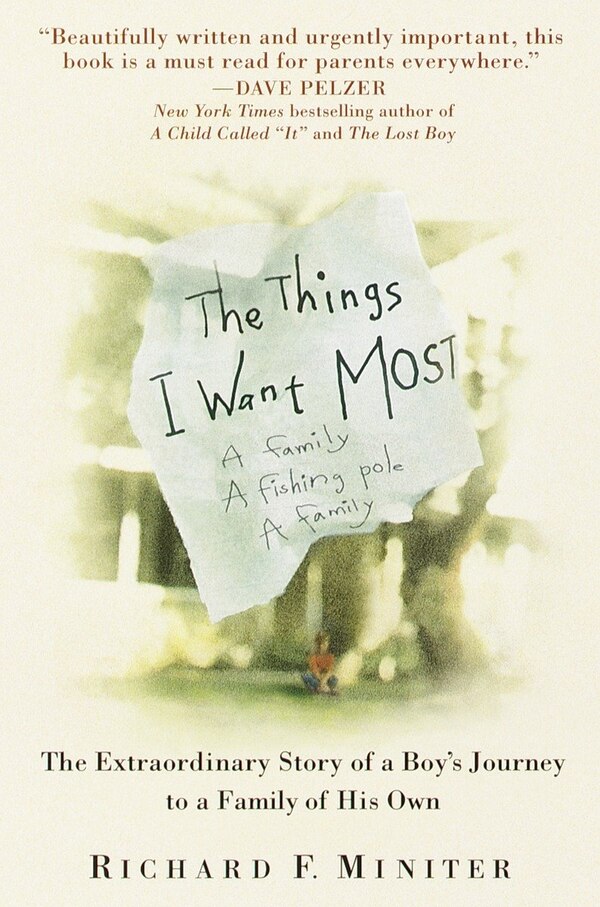 The Things I Want Most by Richard Miniter, Paperback | Indigo Chapters