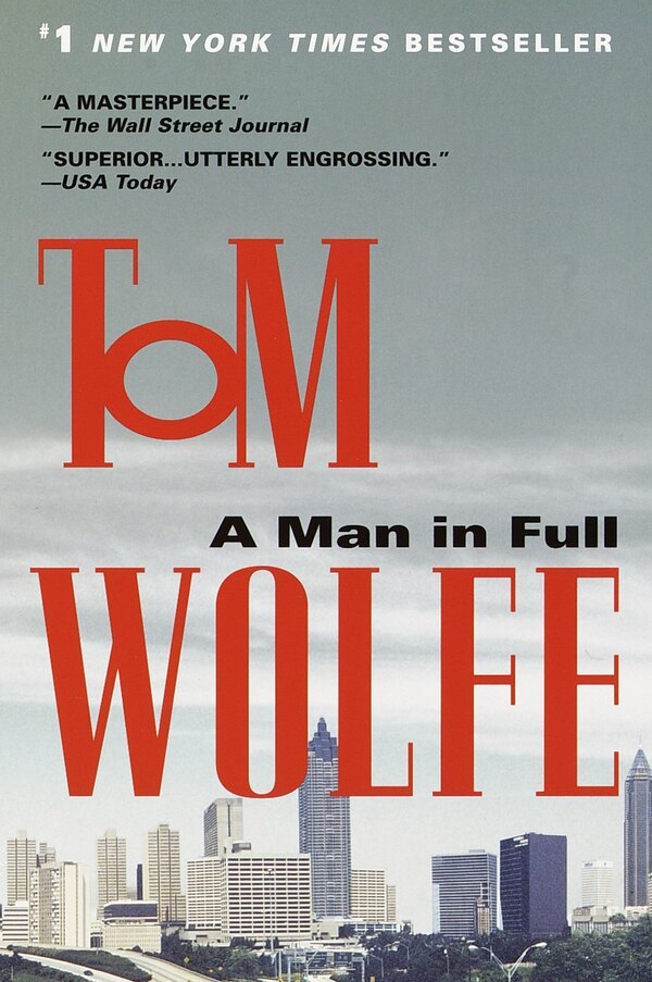 A Man in Full by Tom Wolfe, Paperback | Indigo Chapters