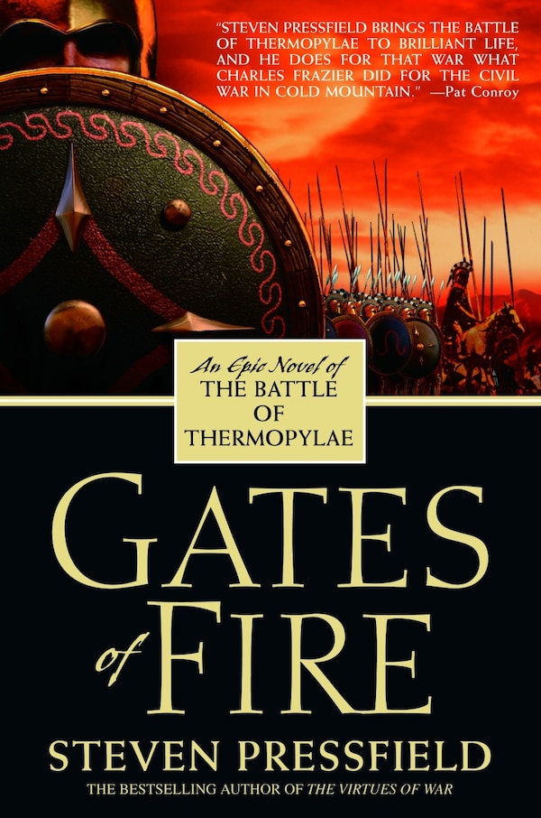 Gates Of Fire by Steven Pressfield, Paperback | Indigo Chapters