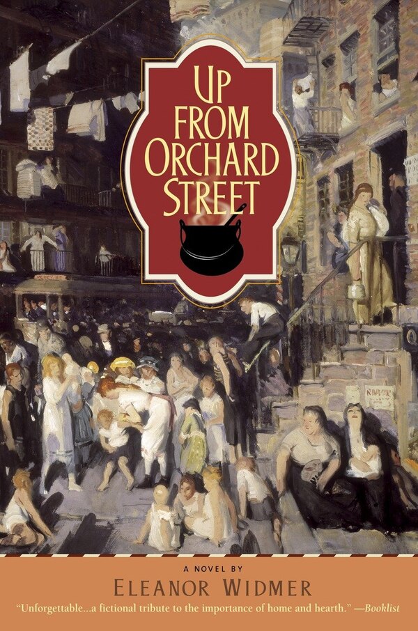 Up from Orchard Street by Eleanor Widmer, Paperback | Indigo Chapters