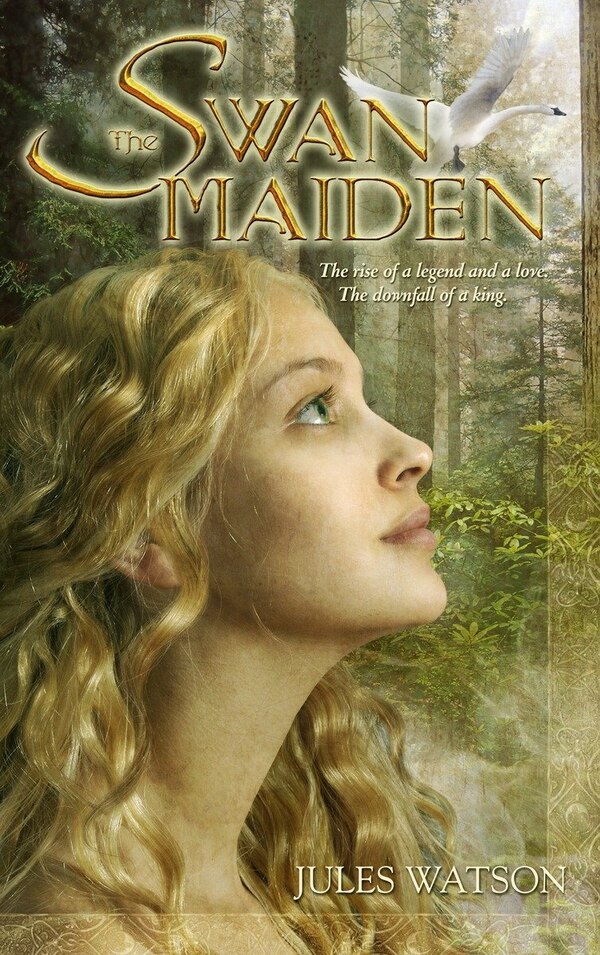 The Swan Maiden by Jules Watson, Paperback | Indigo Chapters