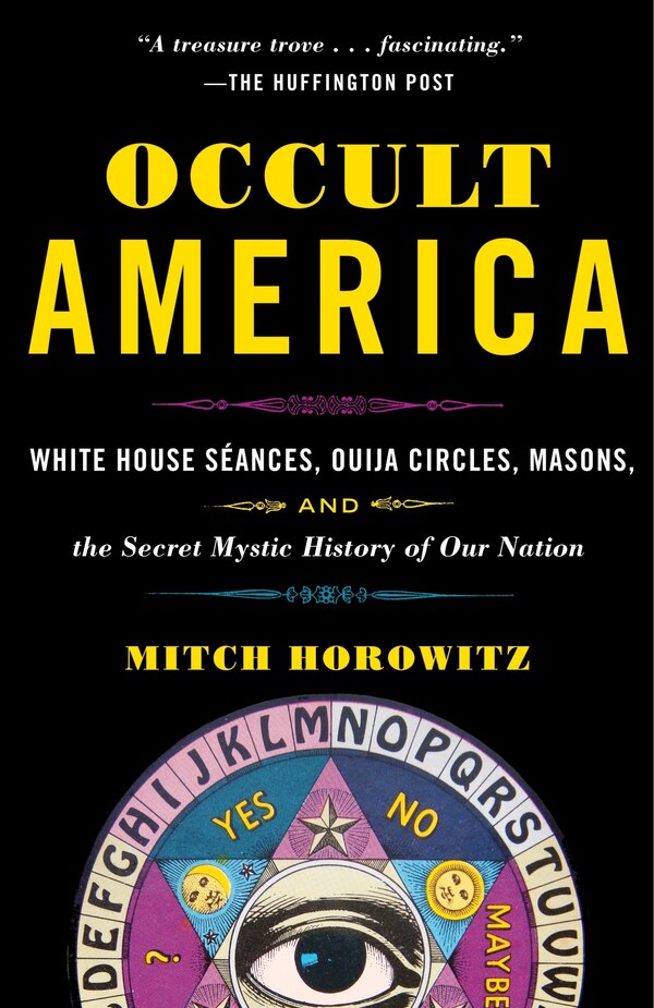 Occult America by Mitch Horowitz, Paperback | Indigo Chapters