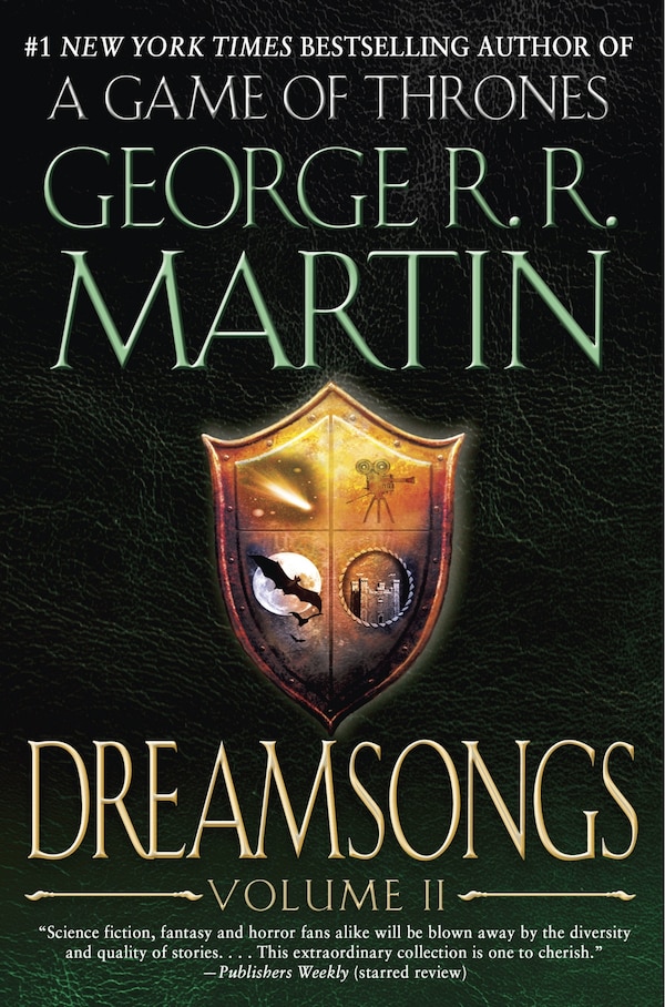 Dreamsongs: Volume Ii by George R. R. Martin, Paperback | Indigo Chapters