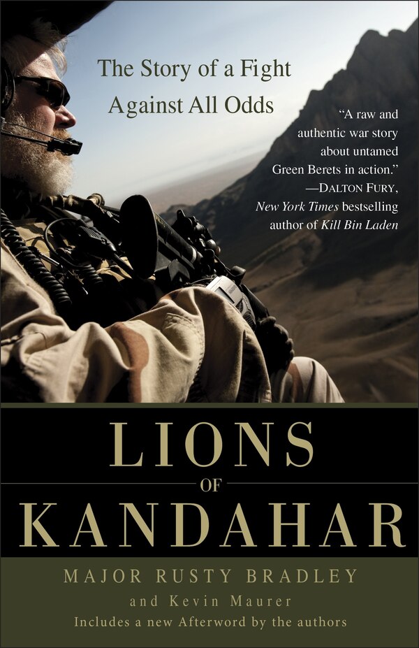 Lions Of Kandahar by Rusty Bradley, Paperback | Indigo Chapters