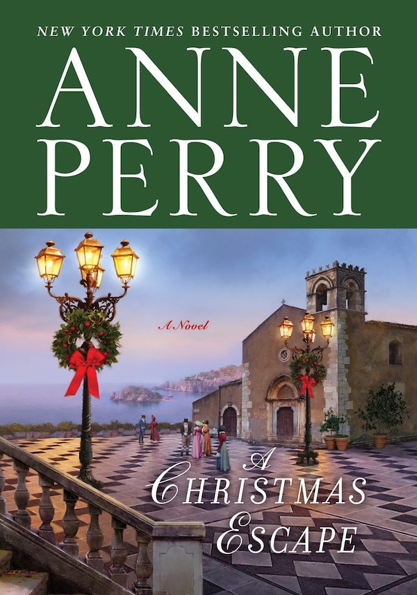 A Christmas Escape by Anne Perry, Hardcover | Indigo Chapters