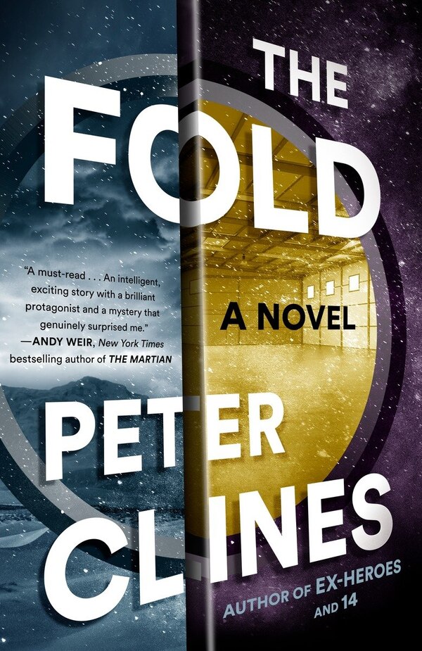 The Fold by Peter Clines, Paperback | Indigo Chapters