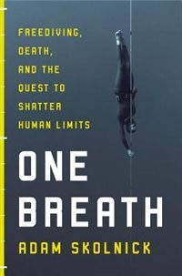 One Breath by ADAM SKOLNICK, Hardcover | Indigo Chapters