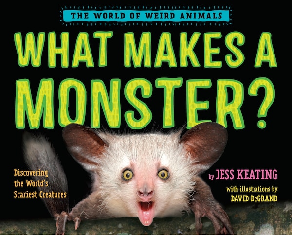 What Makes A Monster? by Jess Keating, Picture Books | Indigo Chapters