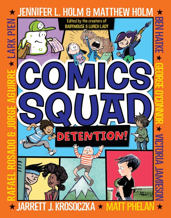 Comics Squad #3: Detention by Jennifer L. Holm, Paperback | Indigo Chapters