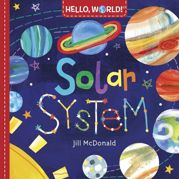 Hello World Solar System by Jill Mcdonald, Board Book | Indigo Chapters