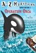 A To Z Mysteries Super Edition #7: Operation Orca by Ron Roy, Paperback | Indigo Chapters