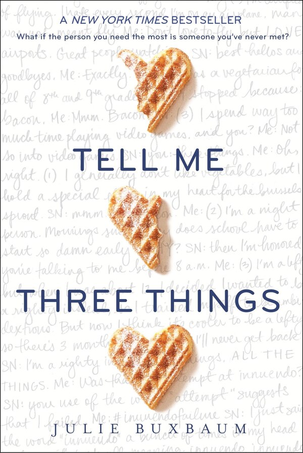 Tell Me Three Things by Julie Buxbaum, Paperback | Indigo Chapters