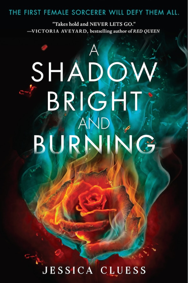 A Shadow Bright And Burning (kingdom On Fire Book One) by Jessica Cluess, Paperback | Indigo Chapters