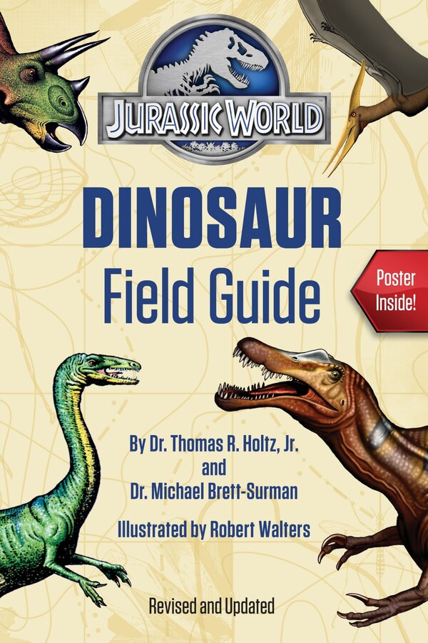 Jurassic World Dinosaur Field Guide (jurassic World) by Thomas R. Holtz, Paperback | Indigo Chapters