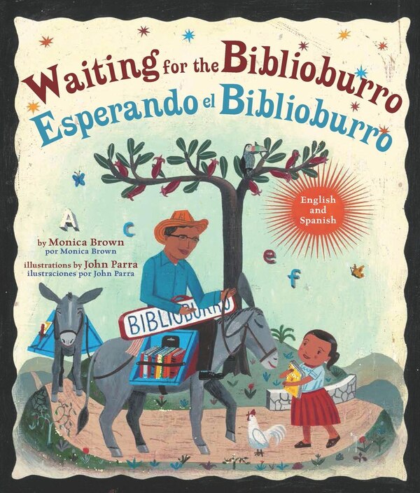 Waiting For The Biblioburro/esperando El Biblioburro by Monica Brown, Picture Books | Indigo Chapters