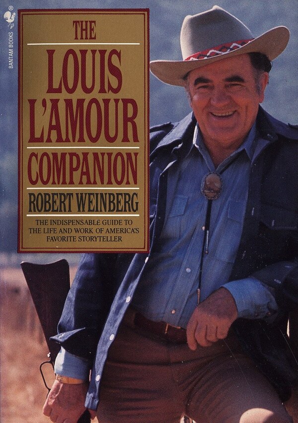 The Louis L'amour Companion by Robert Weinberg, Mass Market Paperback | Indigo Chapters