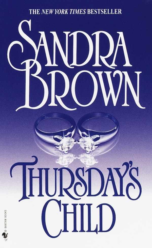 Thursday's Child by Sandra Brown, Mass Market Paperback | Indigo Chapters