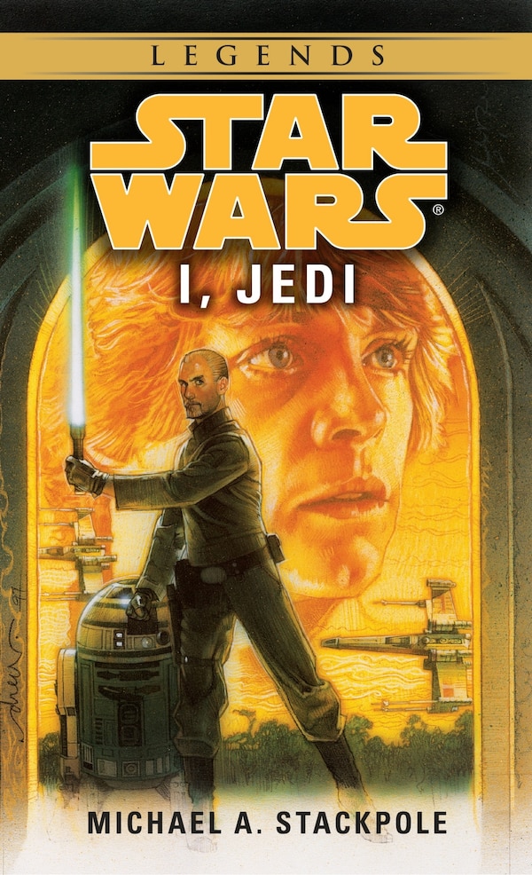 I Jedi: Star Wars Legends by Michael A. Stackpole, Mass Market Paperback | Indigo Chapters