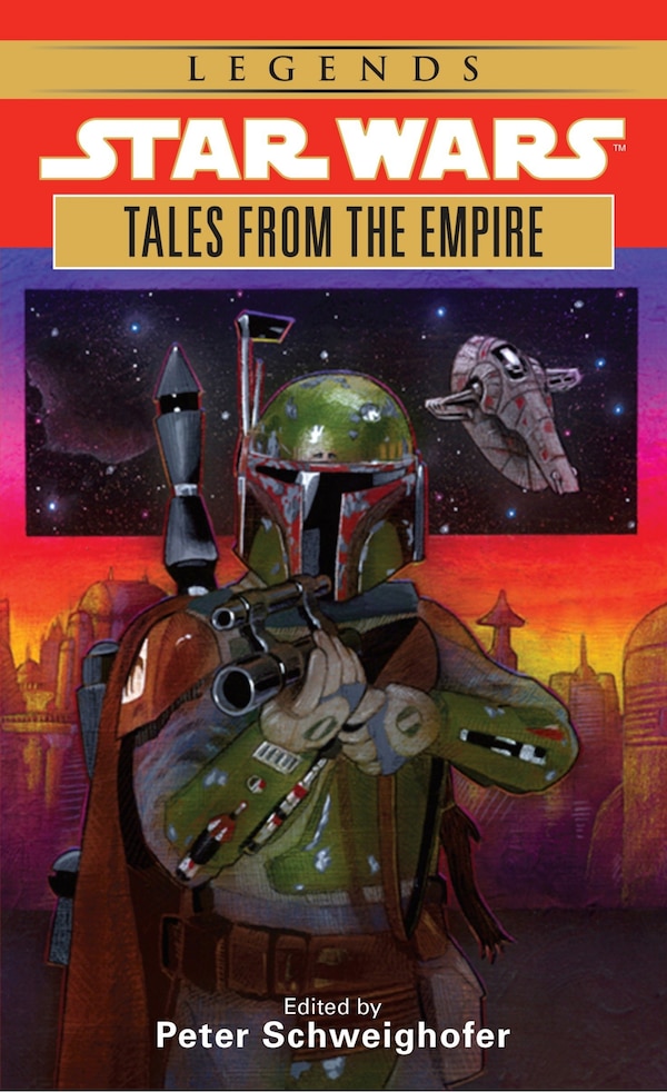 Tales from the Empire: Star Wars Legends by Peter Schweighofer, Mass Market Paperback | Indigo Chapters