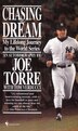 Chasing The Dream by Joe Torre, Mass Market Paperback | Indigo Chapters