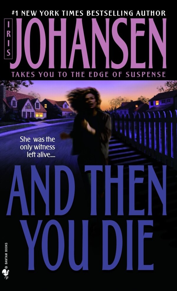 And Then You Die by Iris Johansen, Mass Market Paperback | Indigo Chapters
