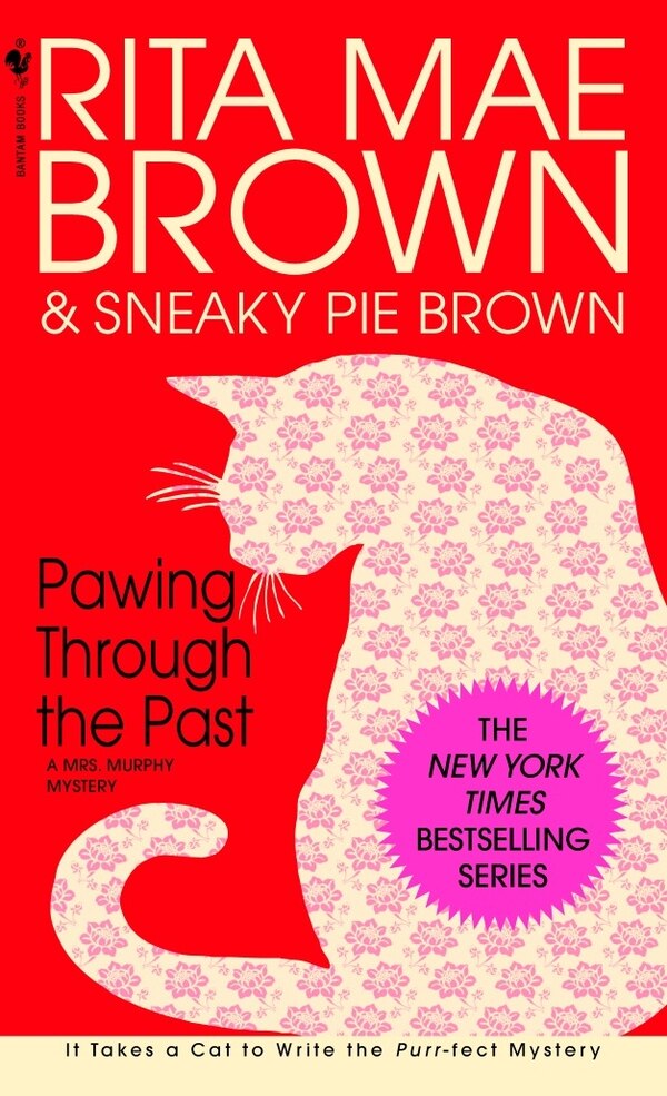 Pawing Through The Past by Rita Mae Brown, Mass Market Paperback | Indigo Chapters