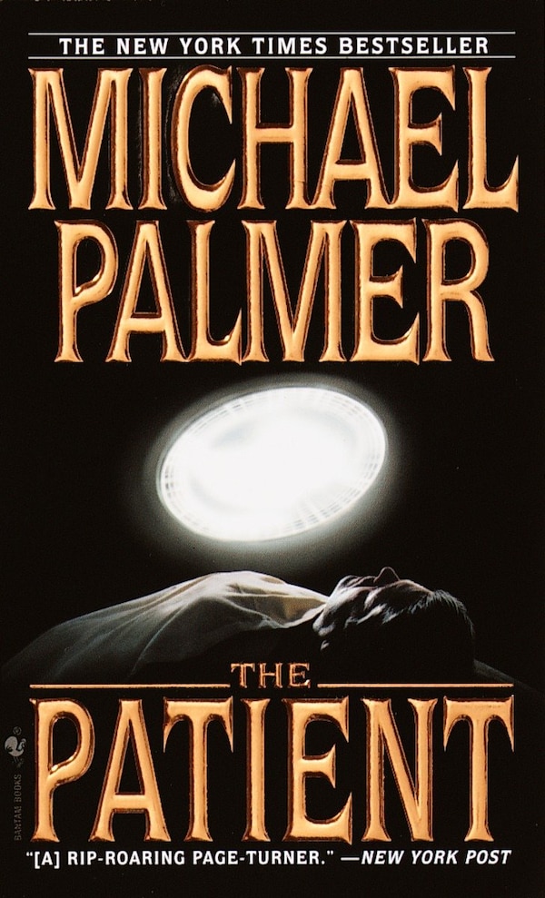 The Patient by MICHAEL PALMER, Mass Market Paperback | Indigo Chapters