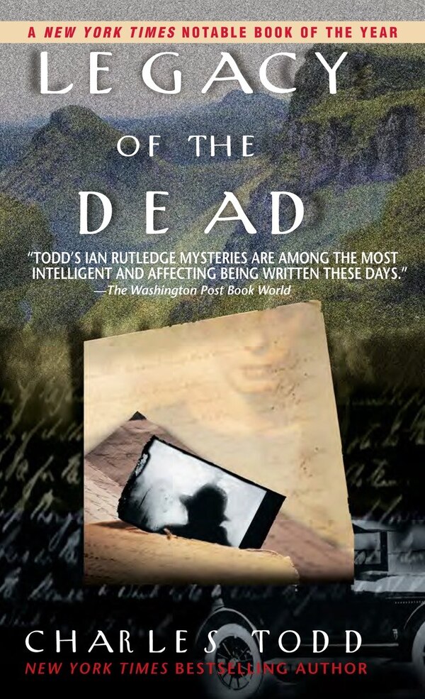 Legacy Of The Dead by Charles Todd, Mass Market Paperback | Indigo Chapters