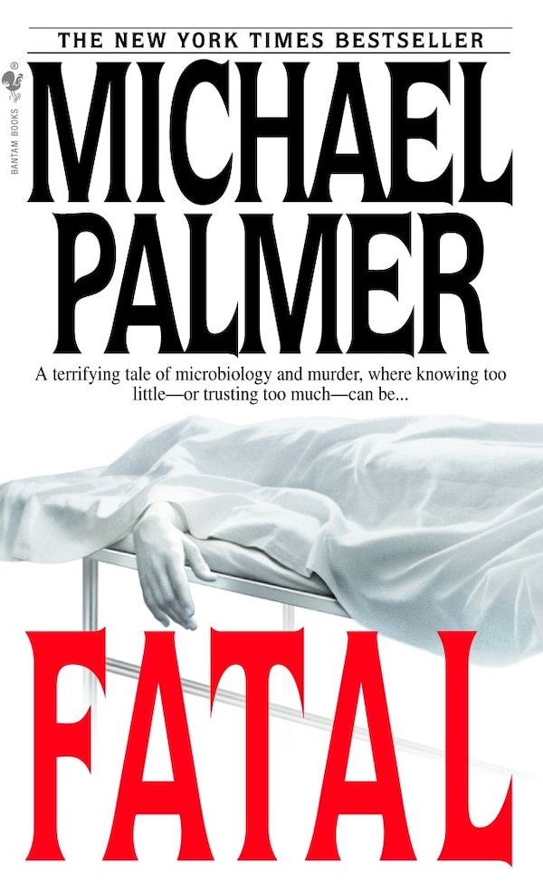 Fatal by MICHAEL PALMER, Mass Market Paperback | Indigo Chapters