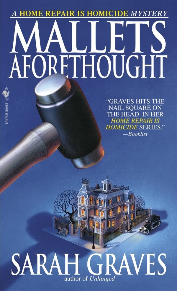 Mallets Aforethought by Sarah Graves, Mass Market Paperback | Indigo Chapters