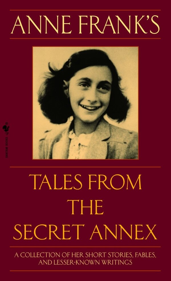 Anne Frank's Tales From The Secret Annex, Mass Market Paperback | Indigo Chapters