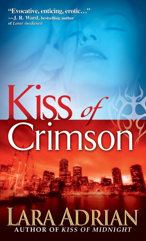 Kiss Of Crimson by Lara Adrian, Mass Market Paperback | Indigo Chapters